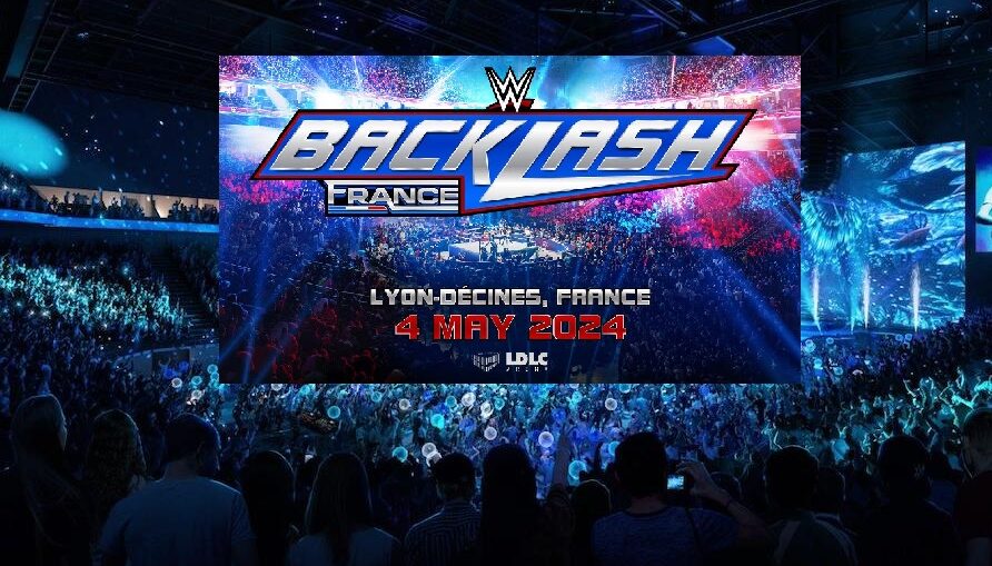 Détails sur le WWE Backlash à Lyon en France! InfoLutte